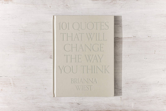 101 Quotes That Will Change The Way You Think