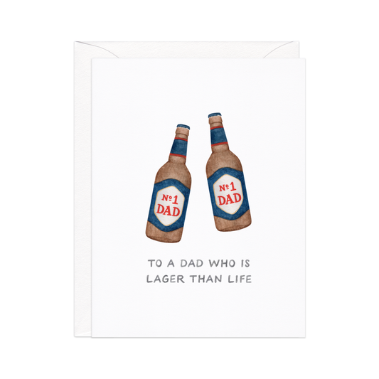 Lager Than Life — Beer Pun Dad Joke Father's Day Card